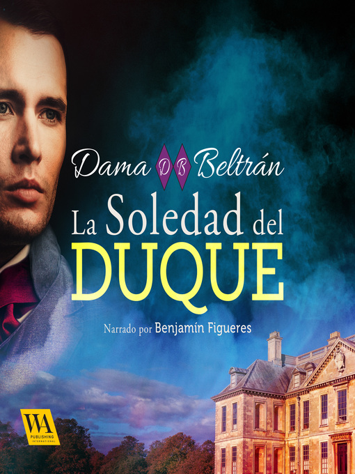 Title details for La soledad del Duque by Dama Beltrán - Wait list